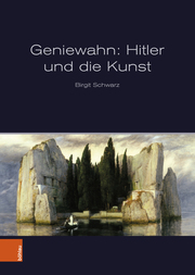 Geniewahn: Hitler und die Kunst - Cover