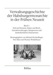 Verwaltungsgeschichte der Habsburgermonarchie in der Frühen Neuzeit