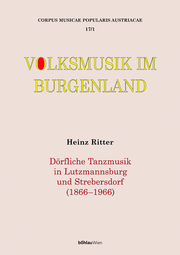 Corpus musicae popularis Austriacae - Volksmusik im Burgenland