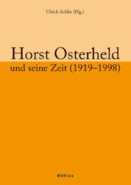 Horst Osterheld und seine Zeit (1919-1998) - Cover