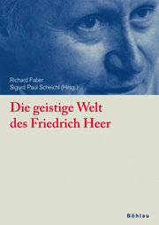Die geistige Welt des Friedrich Heer - Cover