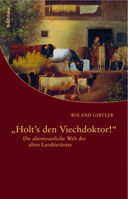 'Holt's den Viechdoktor!'