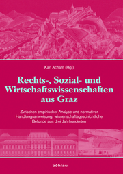 Kunst und Wissenschaft aus Graz / Rechts-, Sozial- und Wirtschaftswissenschaften