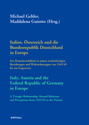 Italien, Österreich und die Bundesrepublik Deutschland in Europa / Italy, Austria and the Federal Republic of Germany in Europe - Cover