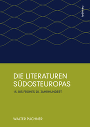 Die Literaturen Südosteuropas