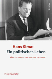 Hans Sima: Ein politisches Leben