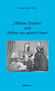 'Höhere Töchter' und 'Söhne aus gutem Haus' - Cover