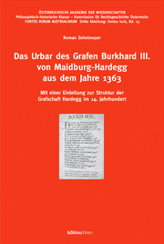 Das Urbar des Grafen Burkhard III. von Maidburg-Hardegg aus dem Jahre 1363