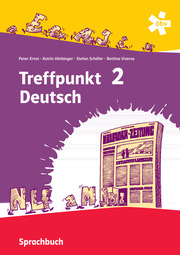 Treffpunkt Deutsch 2 - Deutsch Sprachlehre, Schulbuch + E-Book