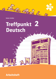 Treffpunkt Deutsch 2 - Deutsch Sprachlehre, Arbeitsheft + E-Book