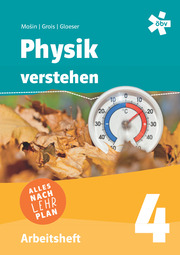 Physik verstehen 4, Arbeitsheft + E-Book