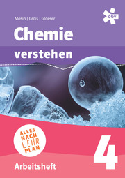 Chemie verstehen 4, Arbeitsheft + E-Book