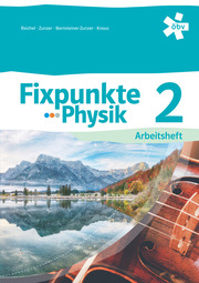 Fixpunkte Physik 2, Arbeitsheft + E-Book