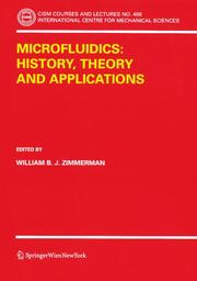 Microfluids: History, Theory and Applications