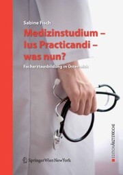 Medizinstudium - Ius Practicandi - was nun? - Cover