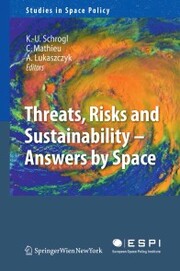 Threats, Risks and Sustainability - Answers by Space