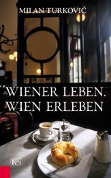 Wiener Leben - Wien erleben