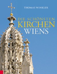 Die schönsten Kirchen Wiens