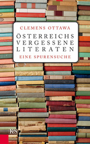 Österreichs vergessene Literaten