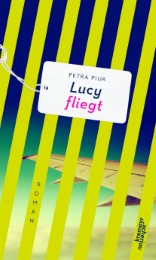 Lucy fliegt