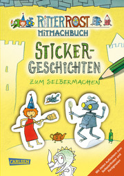 Ritter Rost: Sticker-Geschichten zum Selbermachen - Cover