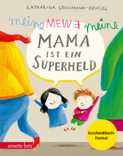 Meine Mama ist ein Superheld, Geschenkbuch-Ausgabe - Cover