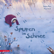 Spuren im Schnee - Ein poetisches Winterabenteuer für Kinder ab 3 Jahren - Cover
