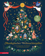 Musikalischer Weihnachtszauber (Das musikalische Bilderbuch zum Streamen) - Drei musikalische Weihnachtsklassiker in einem Band - das perfekte Geschenk für die Weihnachtszeit - Cover
