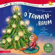 O Tannenbaum (Mein erstes Musikbilderbuch mit CD und zum Streamen)