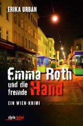 Emma Roth und die fremde Hand