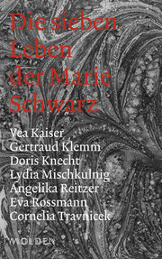 Die sieben Leben der Marie Schwarz - Cover