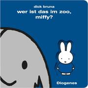 Wer ist das im Zoo, Miffy? - Cover