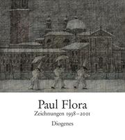 Paul Flora - Zeichnungen 1938-2001