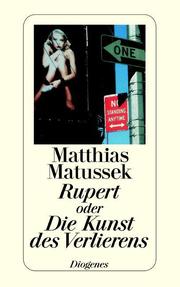 Rupert oder Die Kunst des Verlierens - Cover