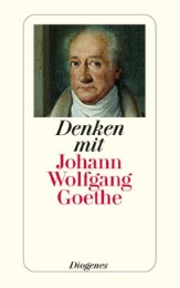 Denken mit Johann Wolfgang Goethe - Cover