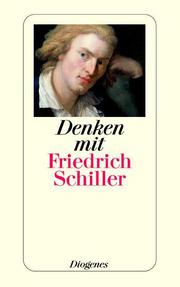 Denken mit Friedrich Schiller