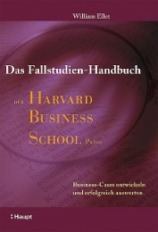 Das Fallstudien-Handbuch der Harvard Business School Press