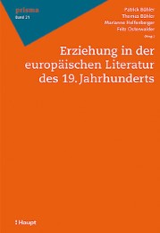 Erziehung in der europäischen Literatur des 19. Jahrhunderts
