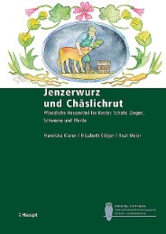 Jenzerwurz und Chäslichrut - Cover