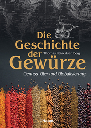 Die Geschichte der Gewürze. - Cover