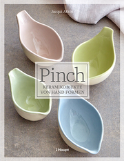 Pinch - Keramikobjekte von Hand formen - Cover