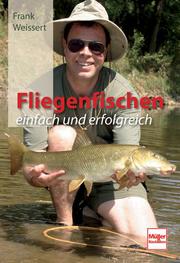 Fliegenfischen - einfach und erfolgreich - Cover