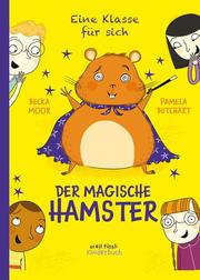 Eine Klasse für sich 3 Der magische Hamster - Cover