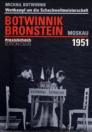 Wettkampf um die Schachweltmeisterschaft Botwinnik - Bronstein Moskau 1951 - Cover