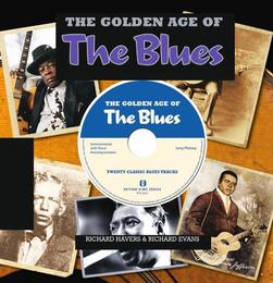 The Golden Age of the Blues