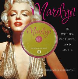 Marilyn - In words, pictures and music