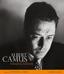 Albert Camus - Solitude & Solidarity - Cover