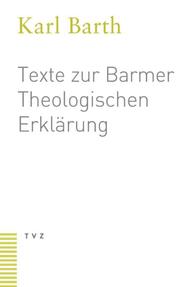 Texte zur Barmer Theologischen Erklärung - Cover