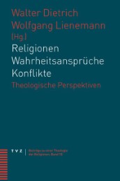 Religionen - Wahrheitsansprüche - Konflikte - Cover
