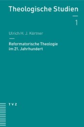 Reformatorische Theologie im 21. Jahrhundert - Cover